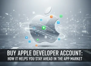 Buy Apple Developer Account: How It Helps You Stay Ahead in the App Market Buy Apple Developer Account: How It Helps You Stay Ahead in the App Market